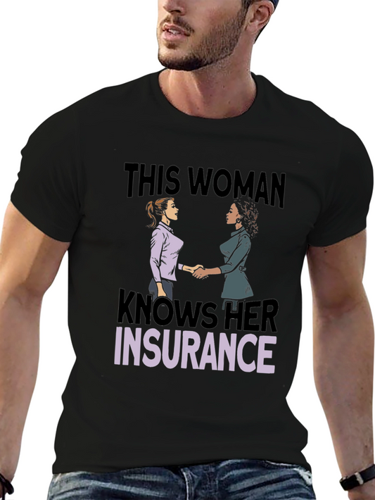 Knows Her Insurance T-Shirt