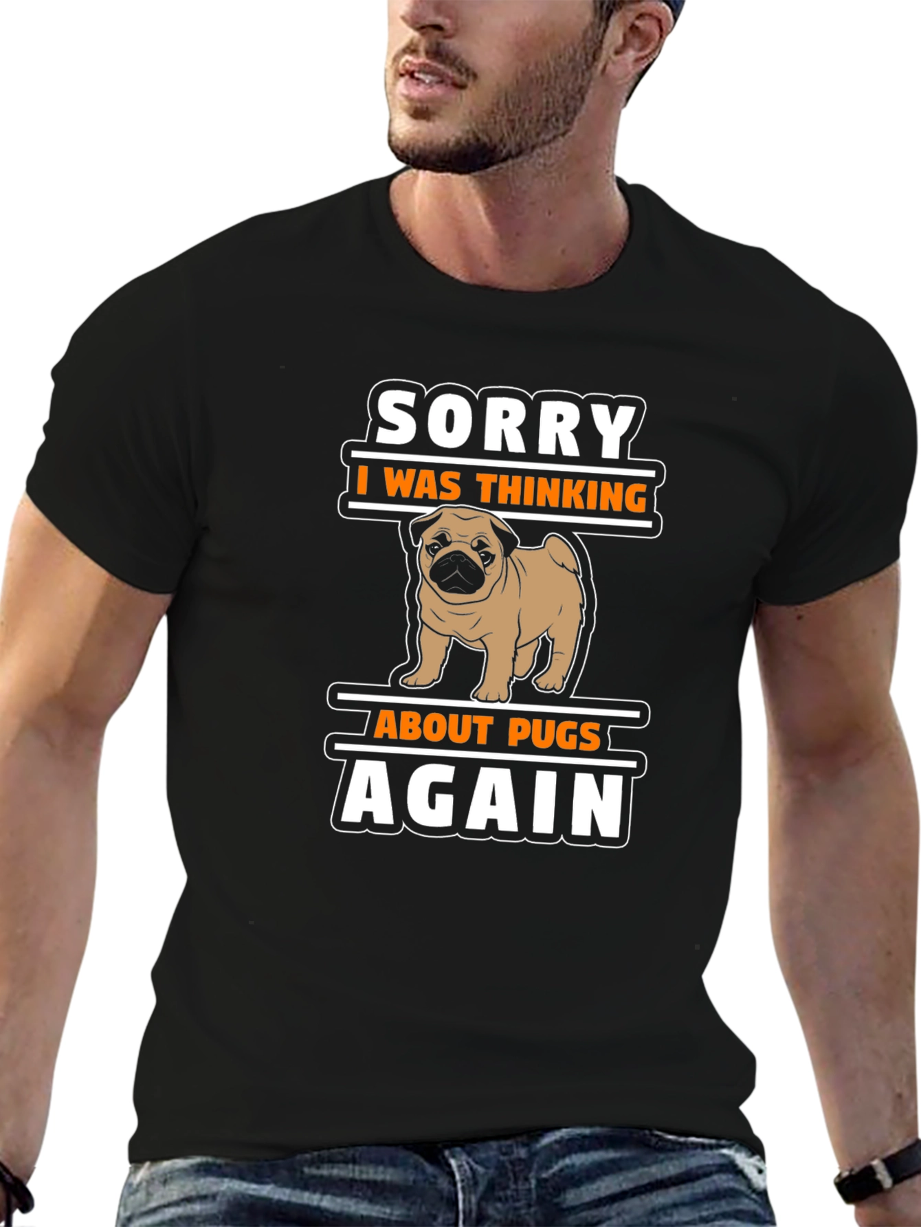 Sorry I Was Thinking About Pugs Again T-Shirt