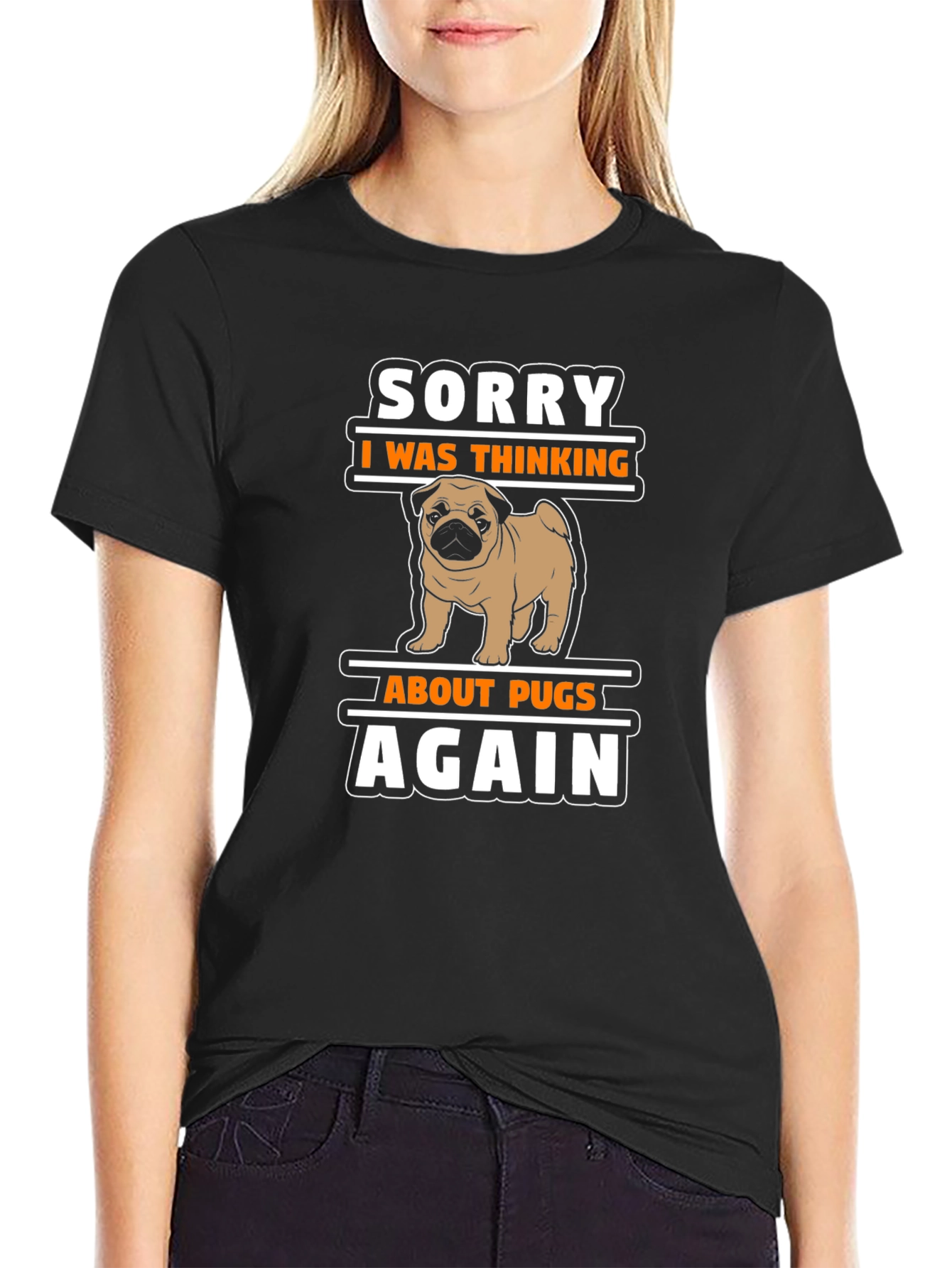 Sorry I Was Thinking About Pugs Again T-Shirt