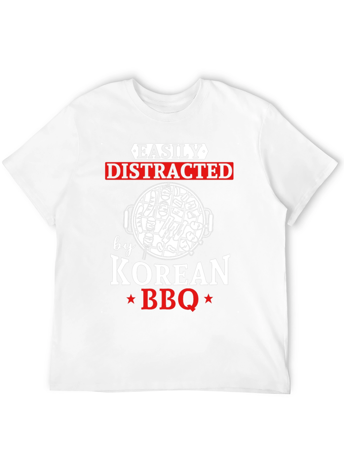 Easily Distracted by Korean BBQ Graphic T-Shirt