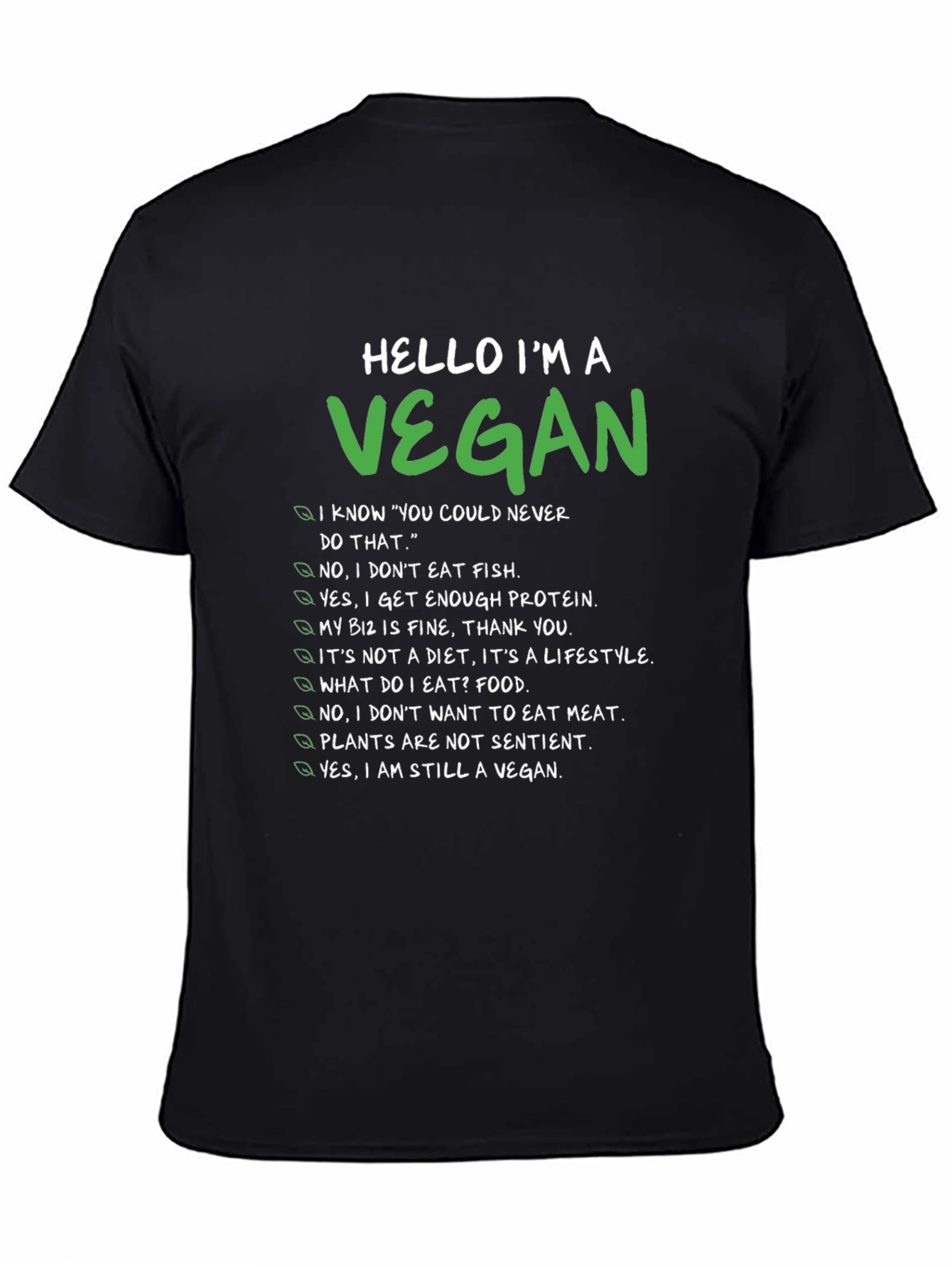 Vegan Statement T-Shirt - Funny & Comfortable