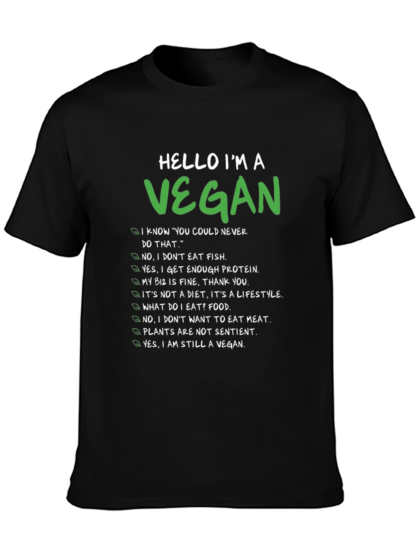 Vegan Statement T-Shirt - Funny & Comfortable