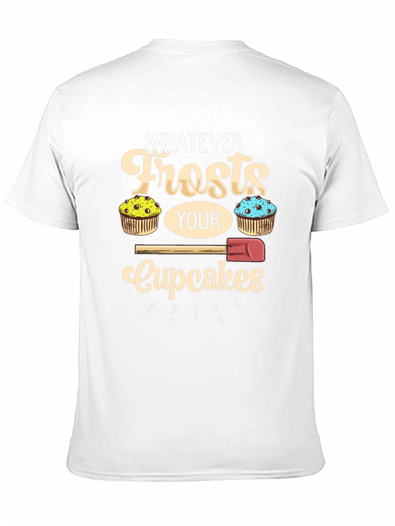 Whatever Frosts Your Cupcakes Graphic Tee