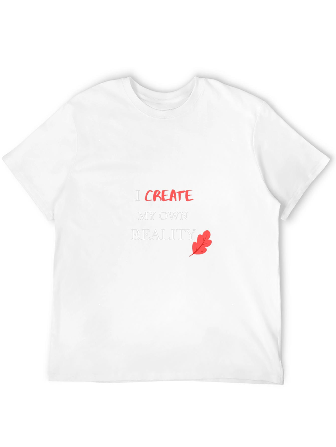 Inspirational Black T-Shirt - Create Your Reality