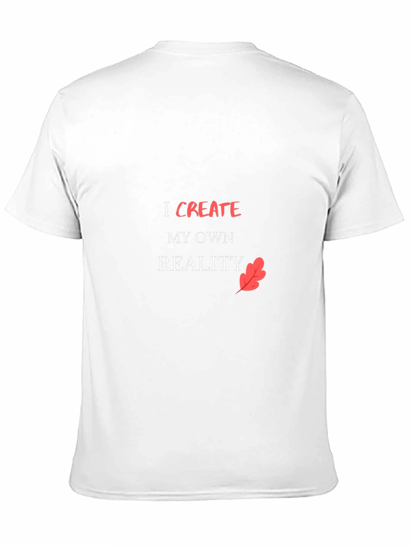 Inspirational Black T-Shirt - Create Your Reality