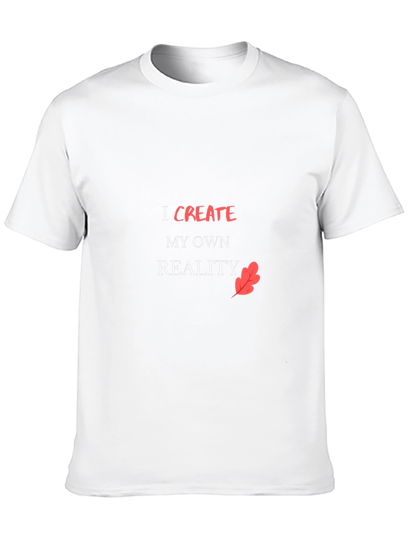 Inspirational Black T-Shirt - Create Your Reality