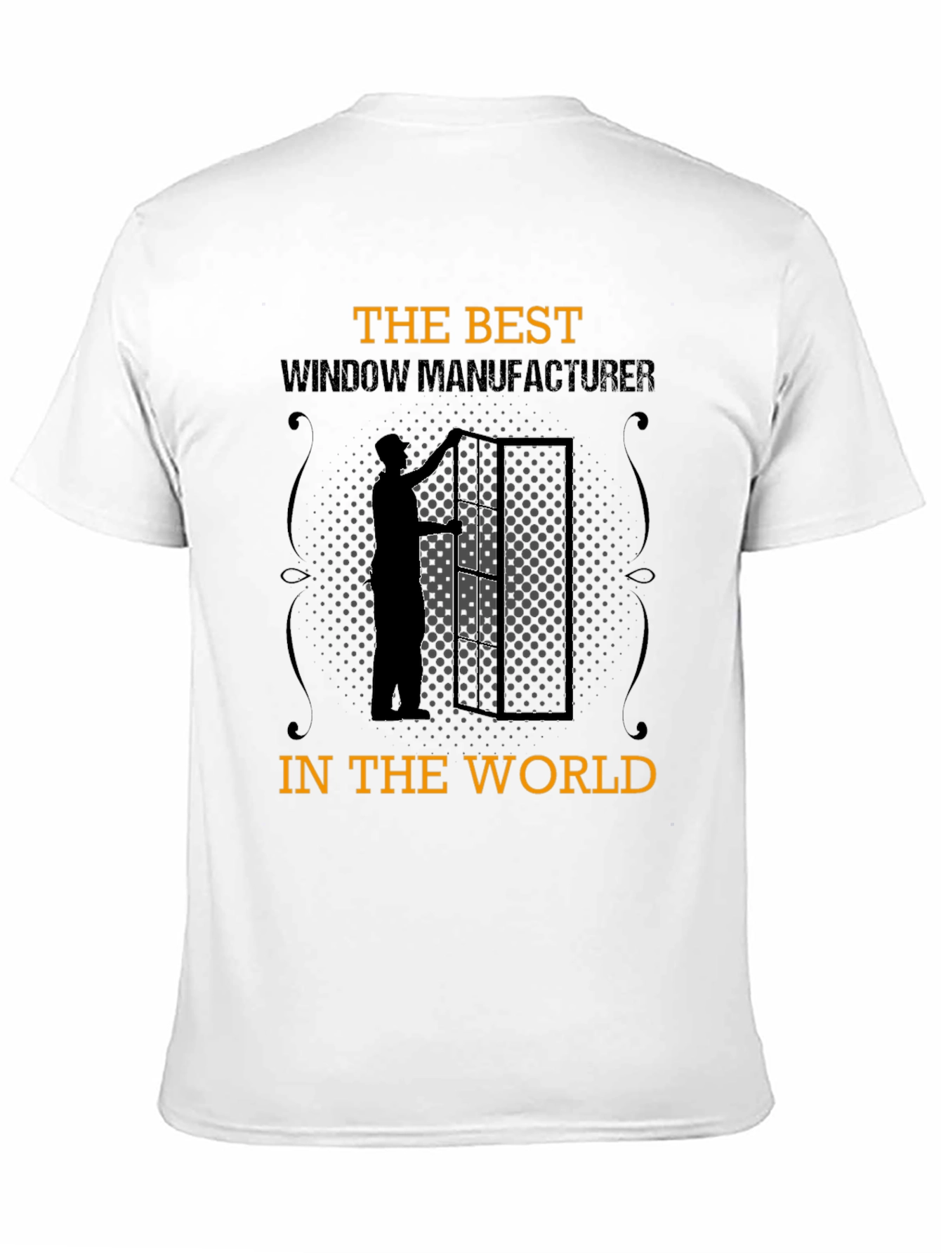 Best Window Manufacturer T-Shirt - Unique Design