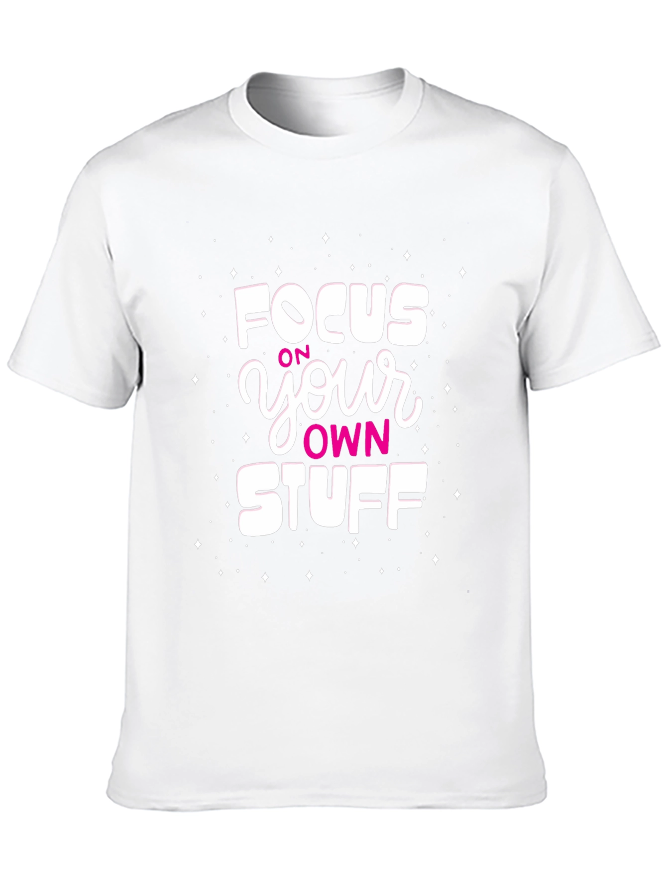 Focus on Your Own Stuff Black T-Shirt