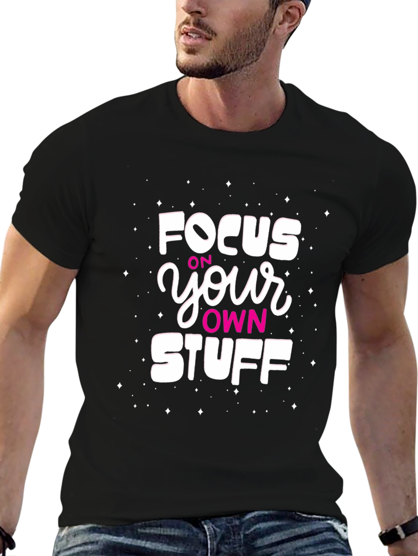 Focus on Your Own Stuff Black T-Shirt