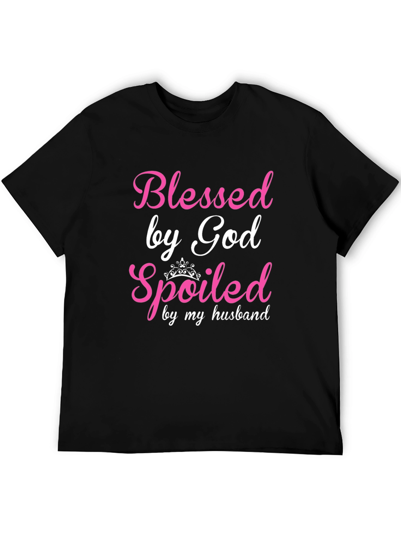 Blessed by God Spoiled by Husband T-Shirt