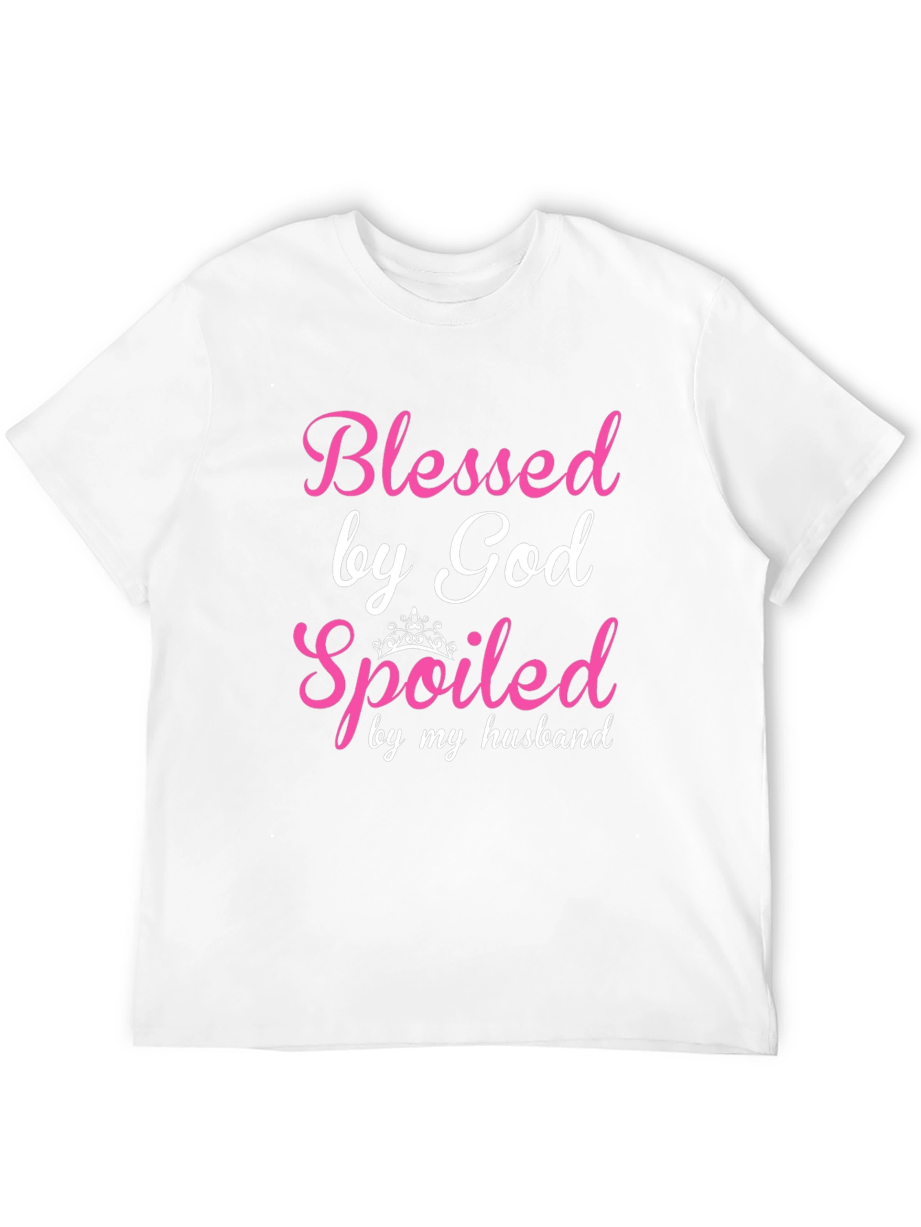 Blessed by God Spoiled by Husband T-Shirt