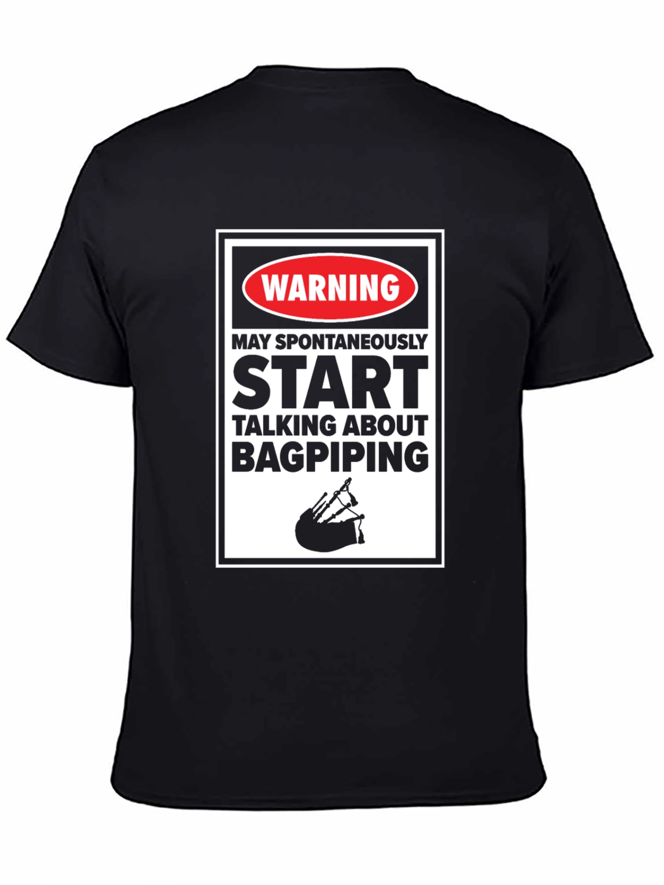 Bagpiping Warning T-Shirt