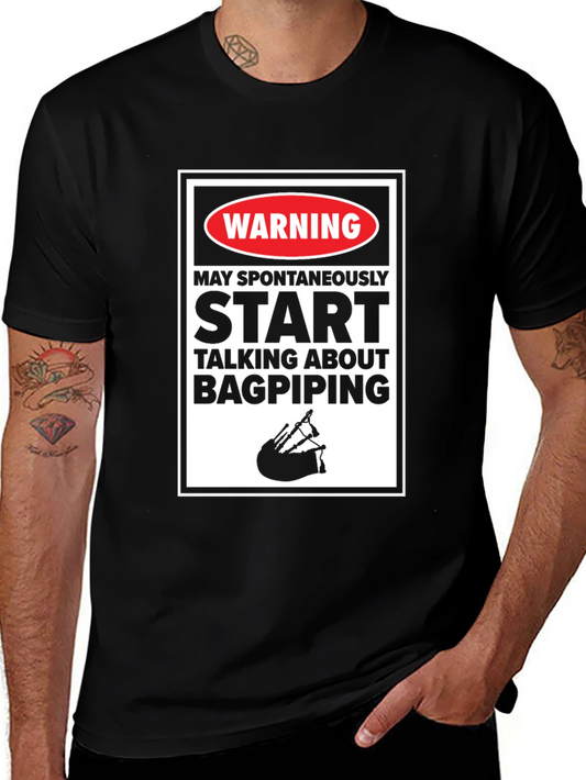 Bagpiping Warning T-Shirt