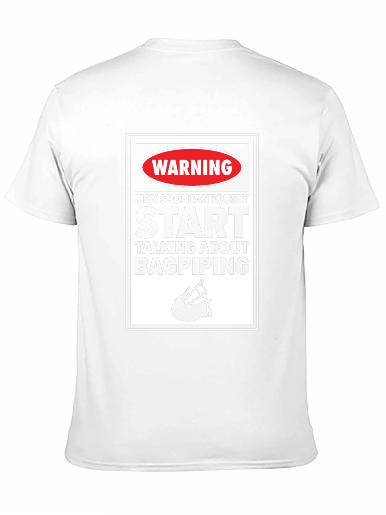 Bagpiping Warning T-Shirt
