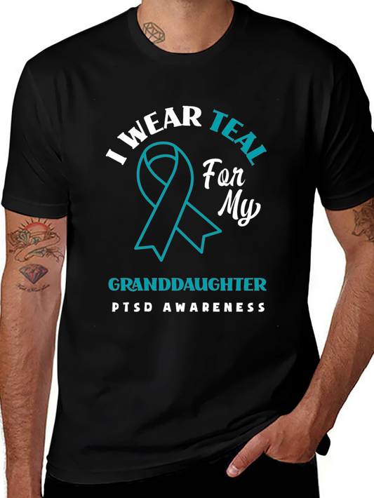 I Wear Teal For My Granddaughter PTSD Awareness T-Shirt