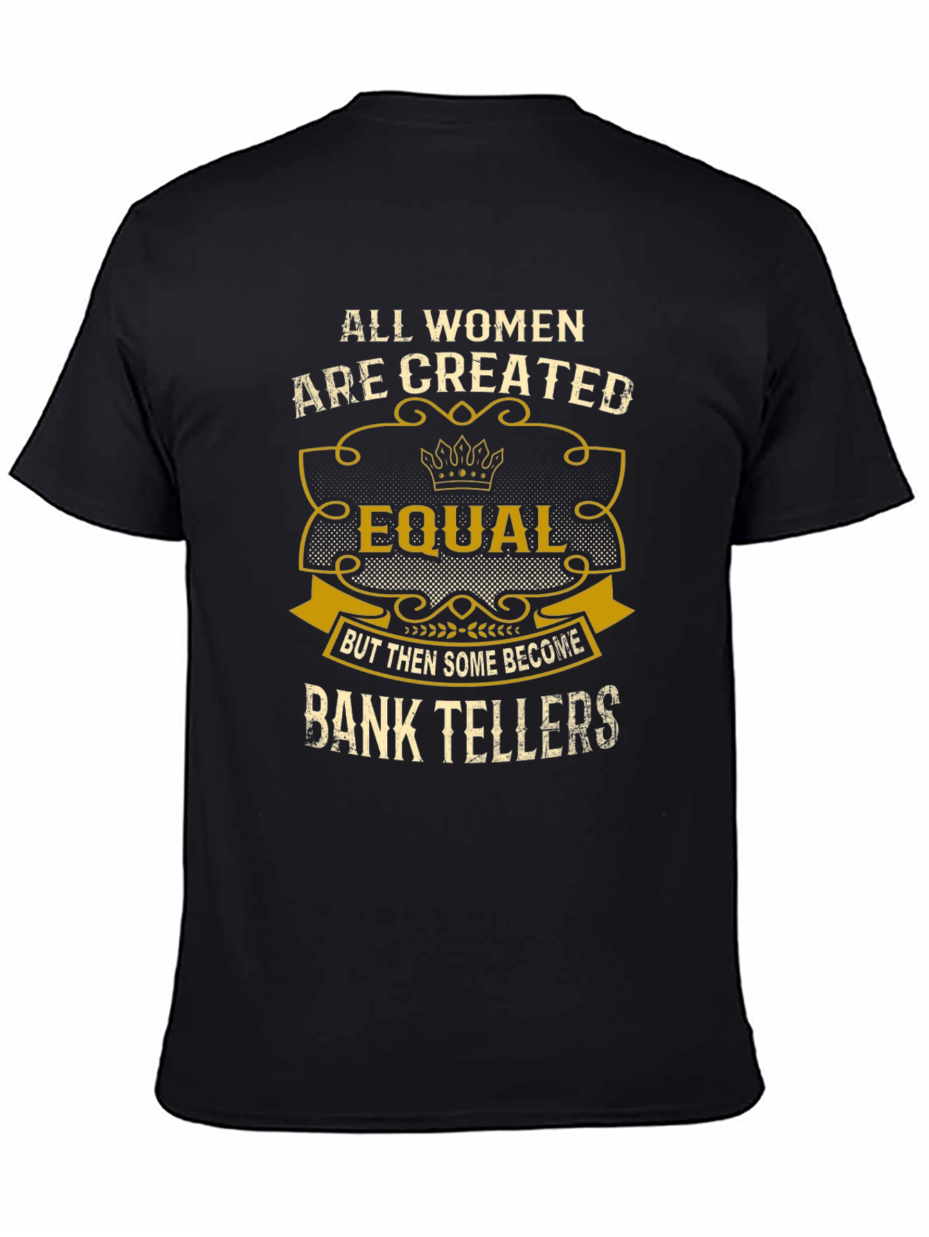 Funny Bank Teller Womens T-Shirt