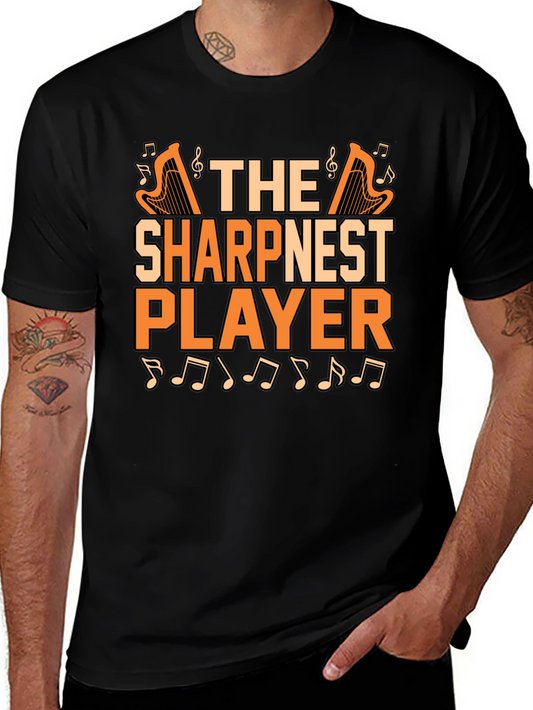 The Sharpest Player T-Shirt - Music Lover Tee