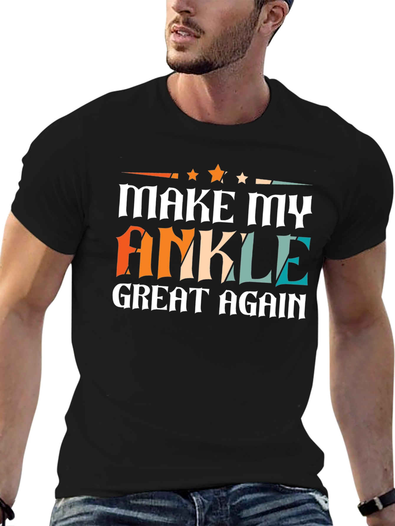 Make My Ankle Great Again T-Shirt