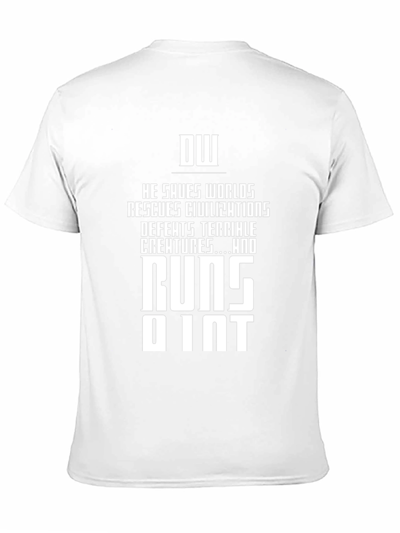 DW Runs on Int T-Shirt - Funny Geek Tee