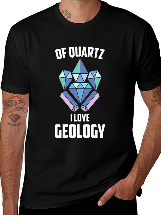 Of Quartz I Love Geology T-Shirt