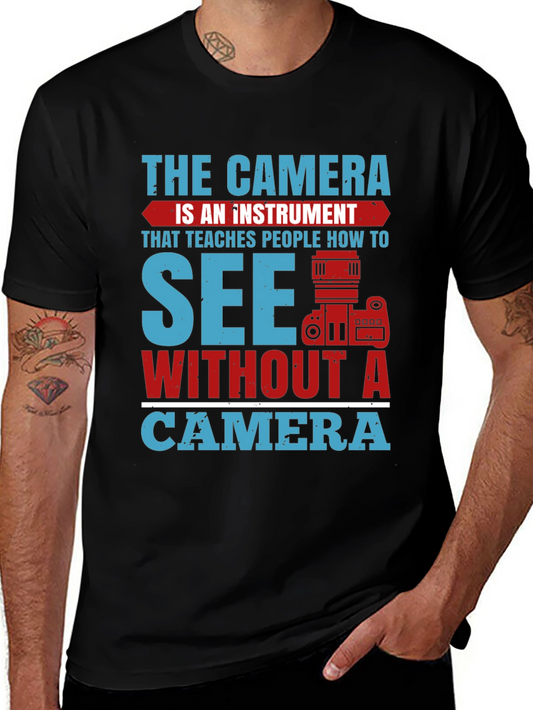 Camera Instrument T-Shirt - See Without a Camera