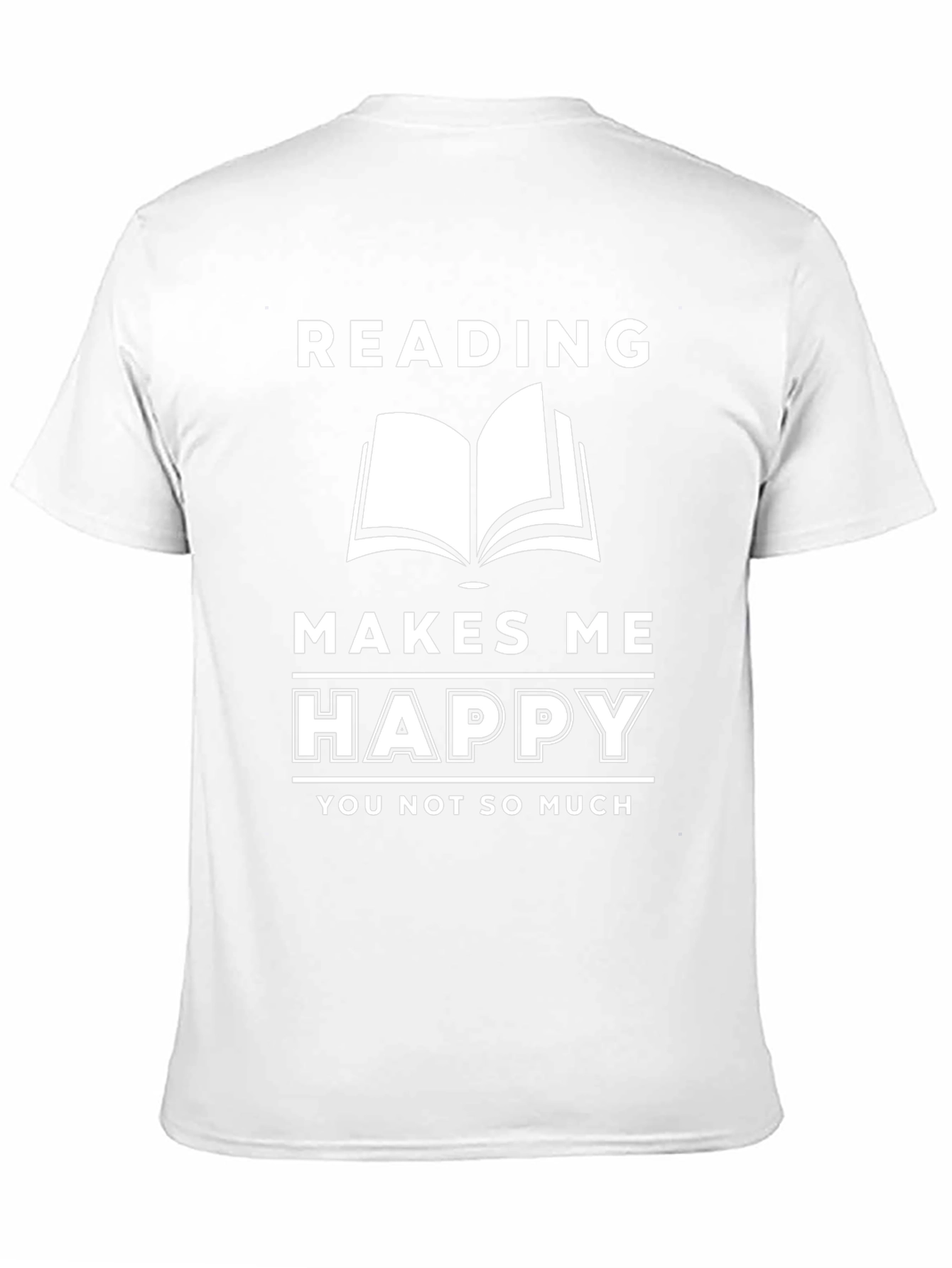 Reading Makes Me Happy T-Shirt