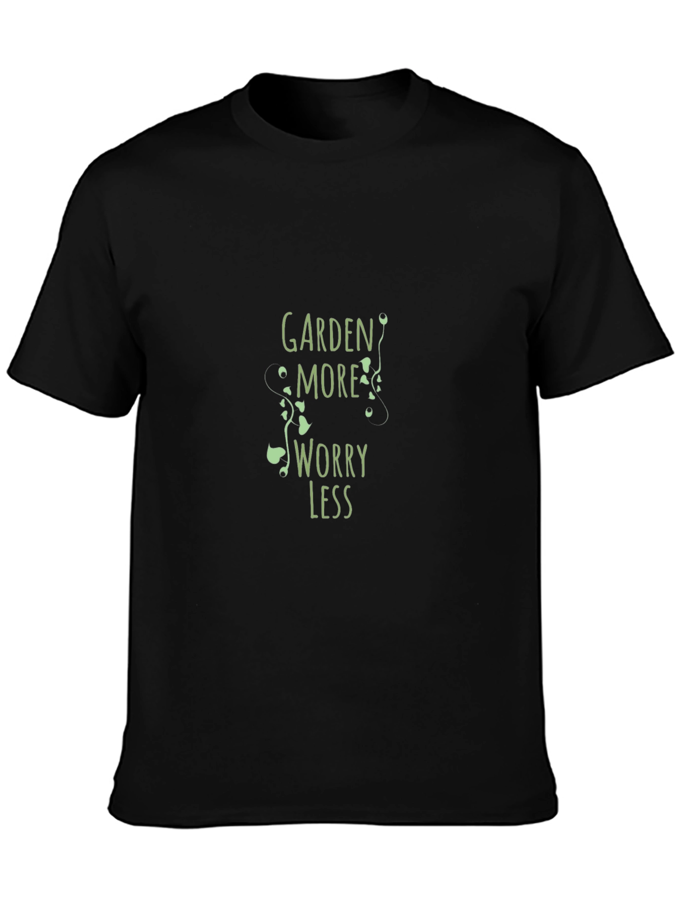 Garden More Worry Less Black T-Shirt