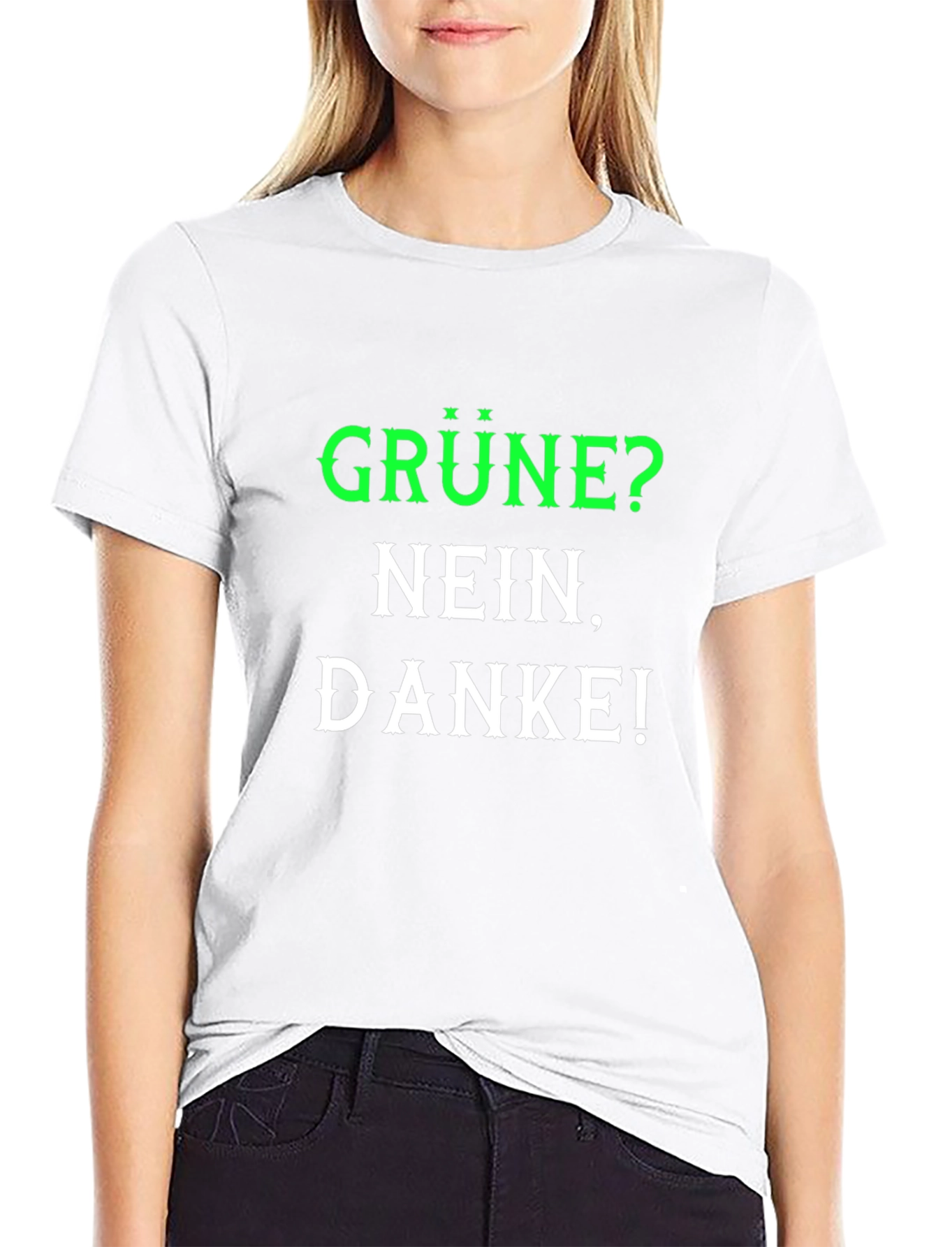 Grüne Nein Danke T-Shirt - Anti-Green Party Slogan Tee