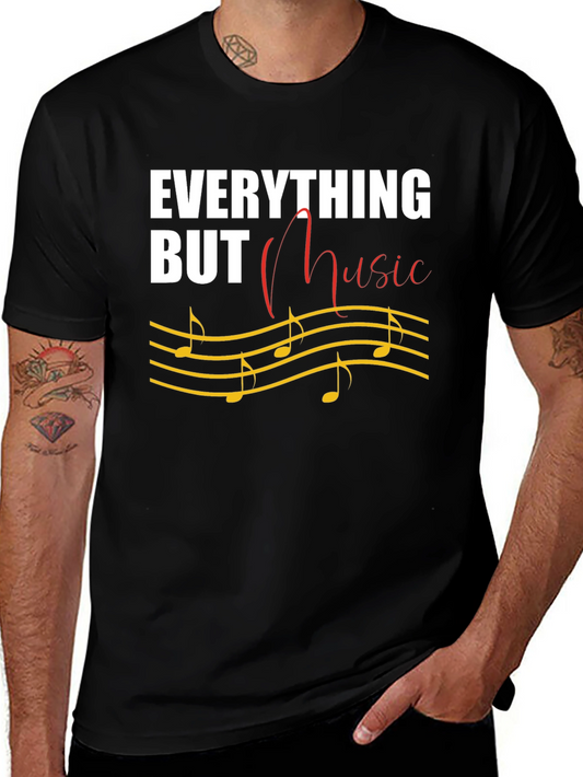 Everything But Music T-Shirt Novelty Tee