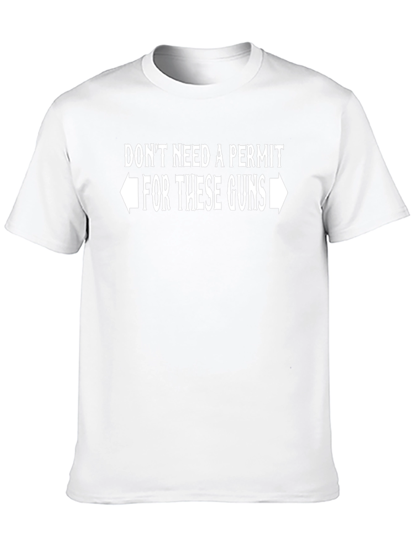 Dont Need a Permit T-Shirt Funny Graphic Tee
