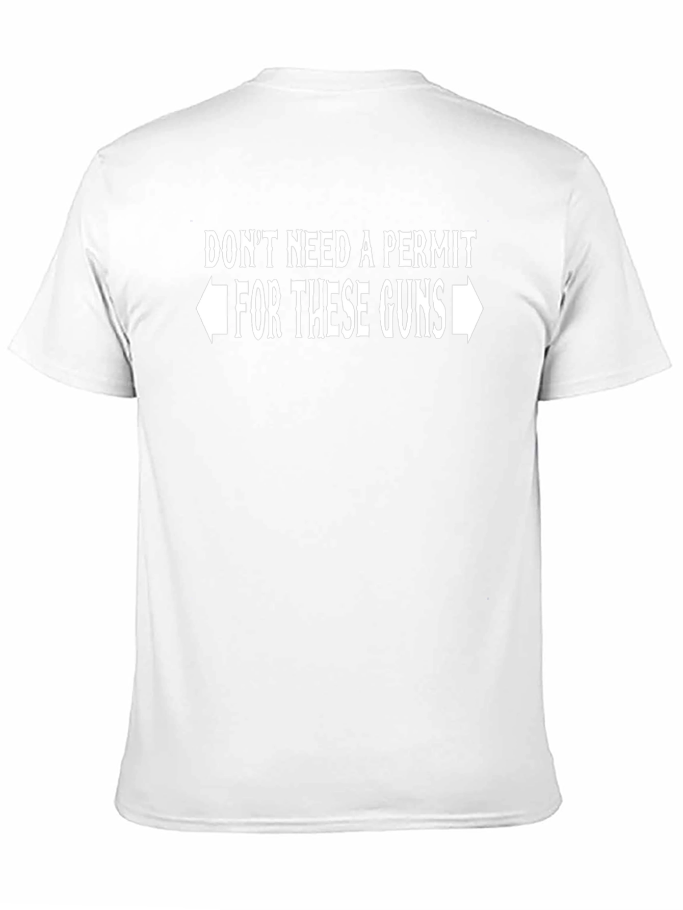 Dont Need a Permit T-Shirt Funny Graphic Tee