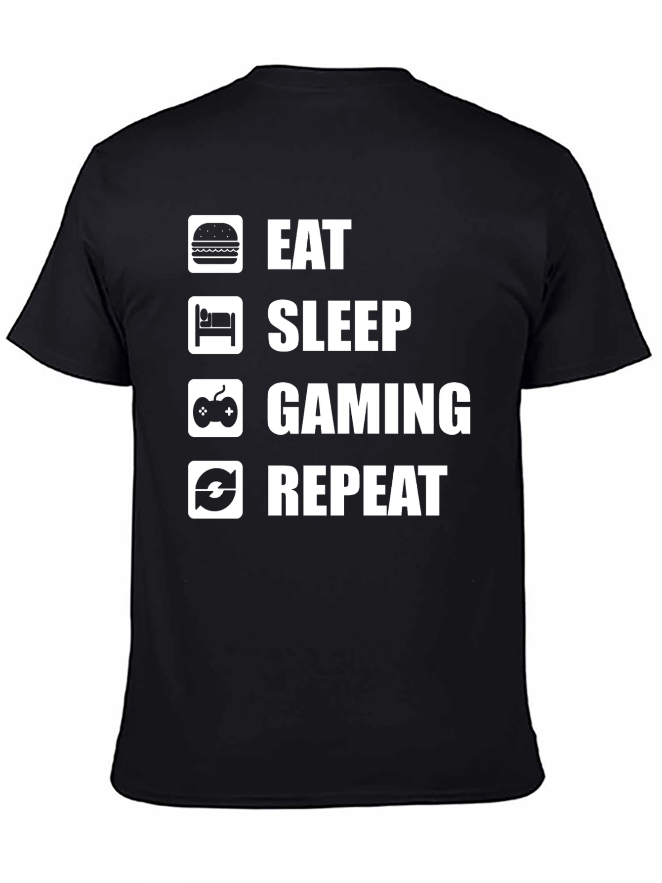 Eat Sleep Gaming Repeat T-Shirt - Gamer Life