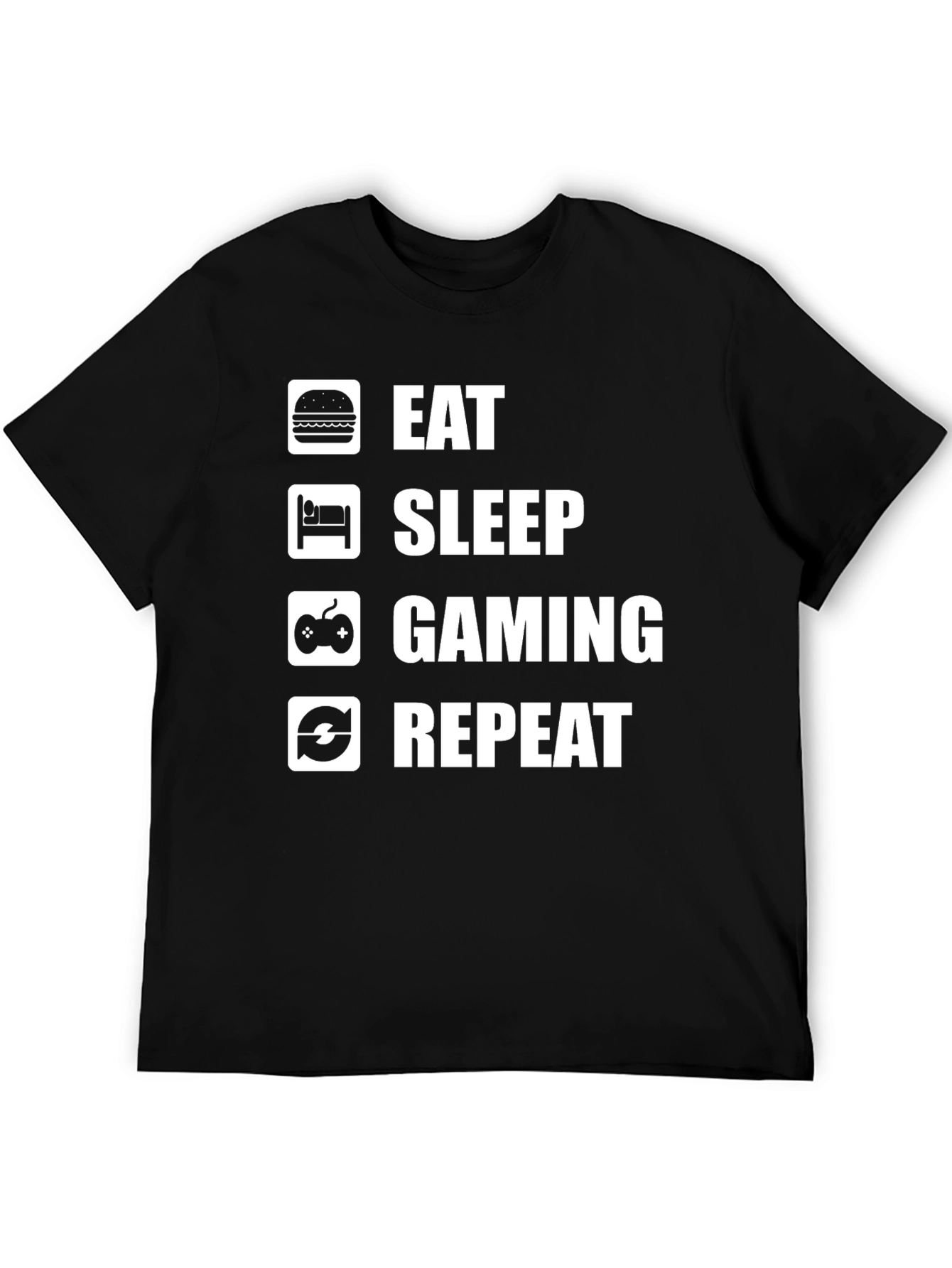 Eat Sleep Gaming Repeat T-Shirt - Gamer Life