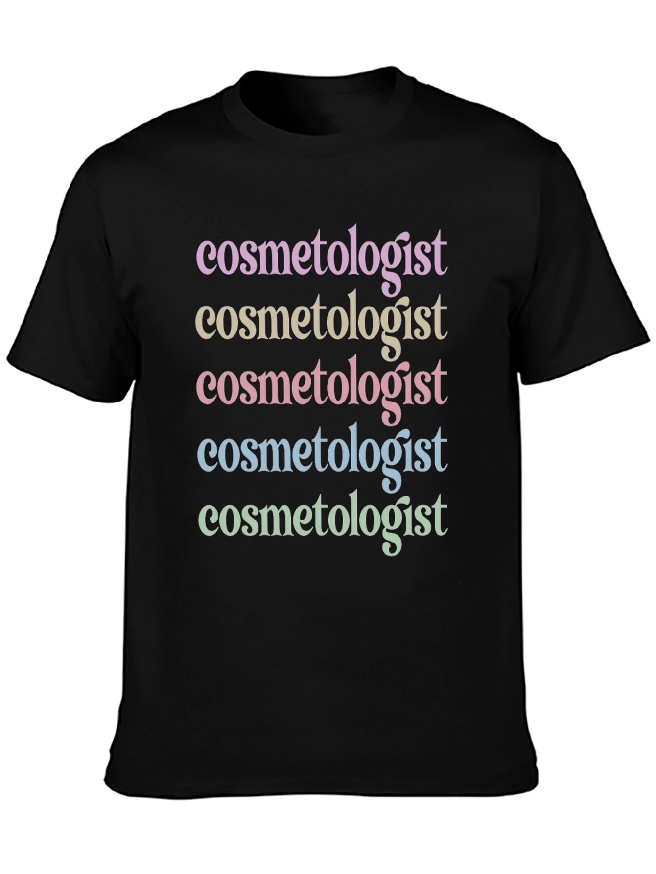 Cosmetologist Stacked Text T-Shirt