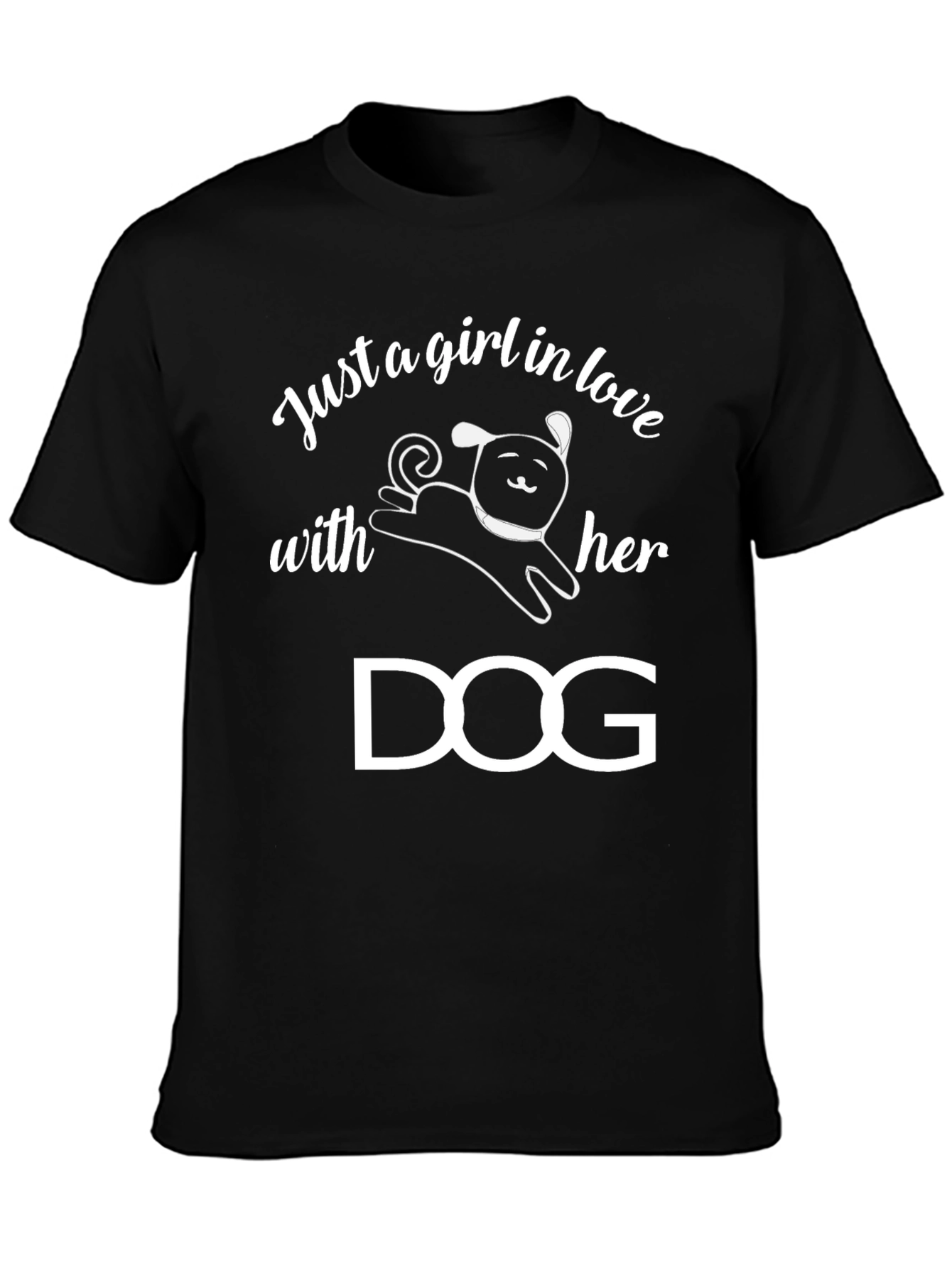 Just A Girl In Love With Her Dog T-Shirt