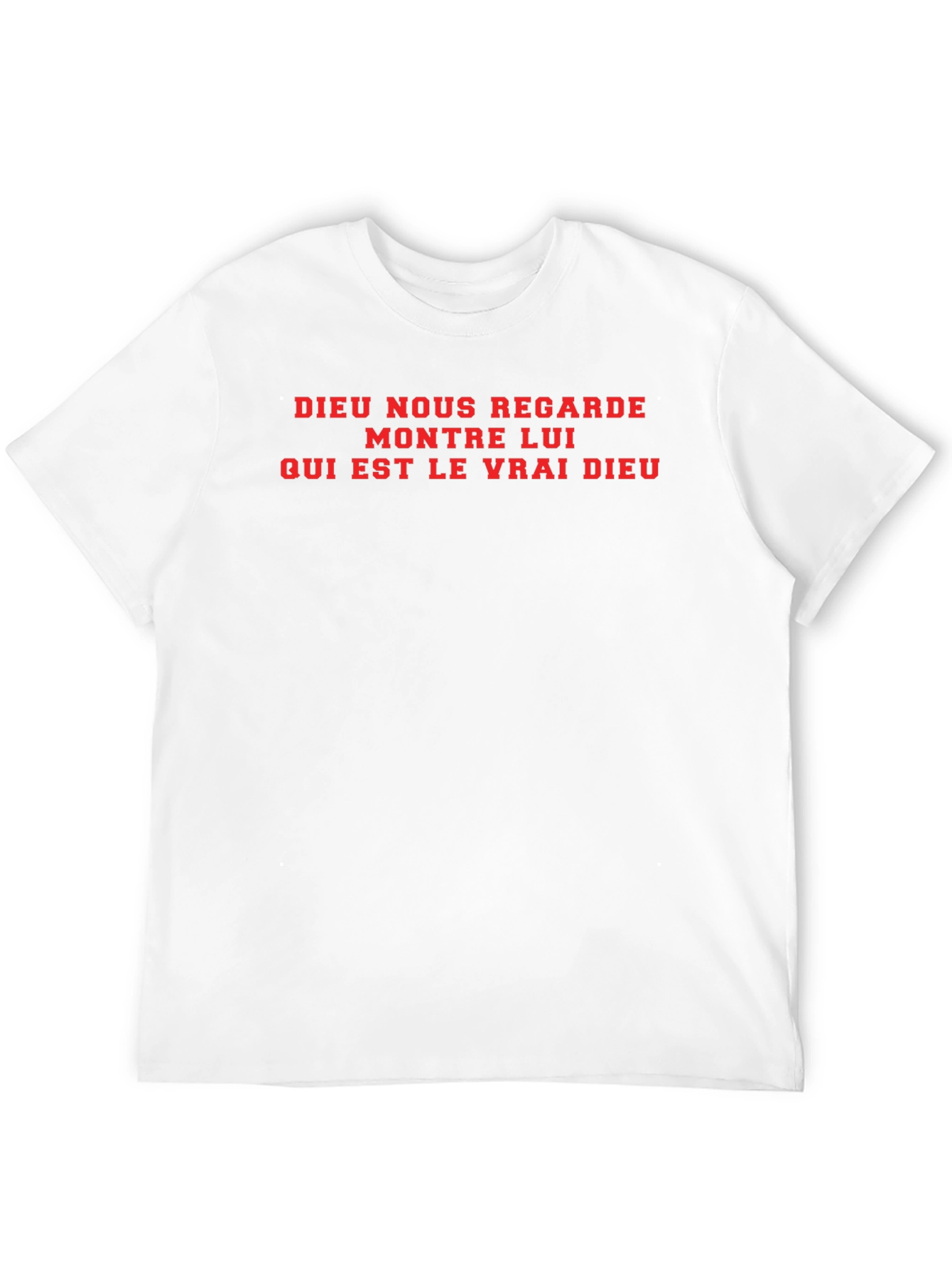 Dieu Nous Regarde Graphic T-Shirt
