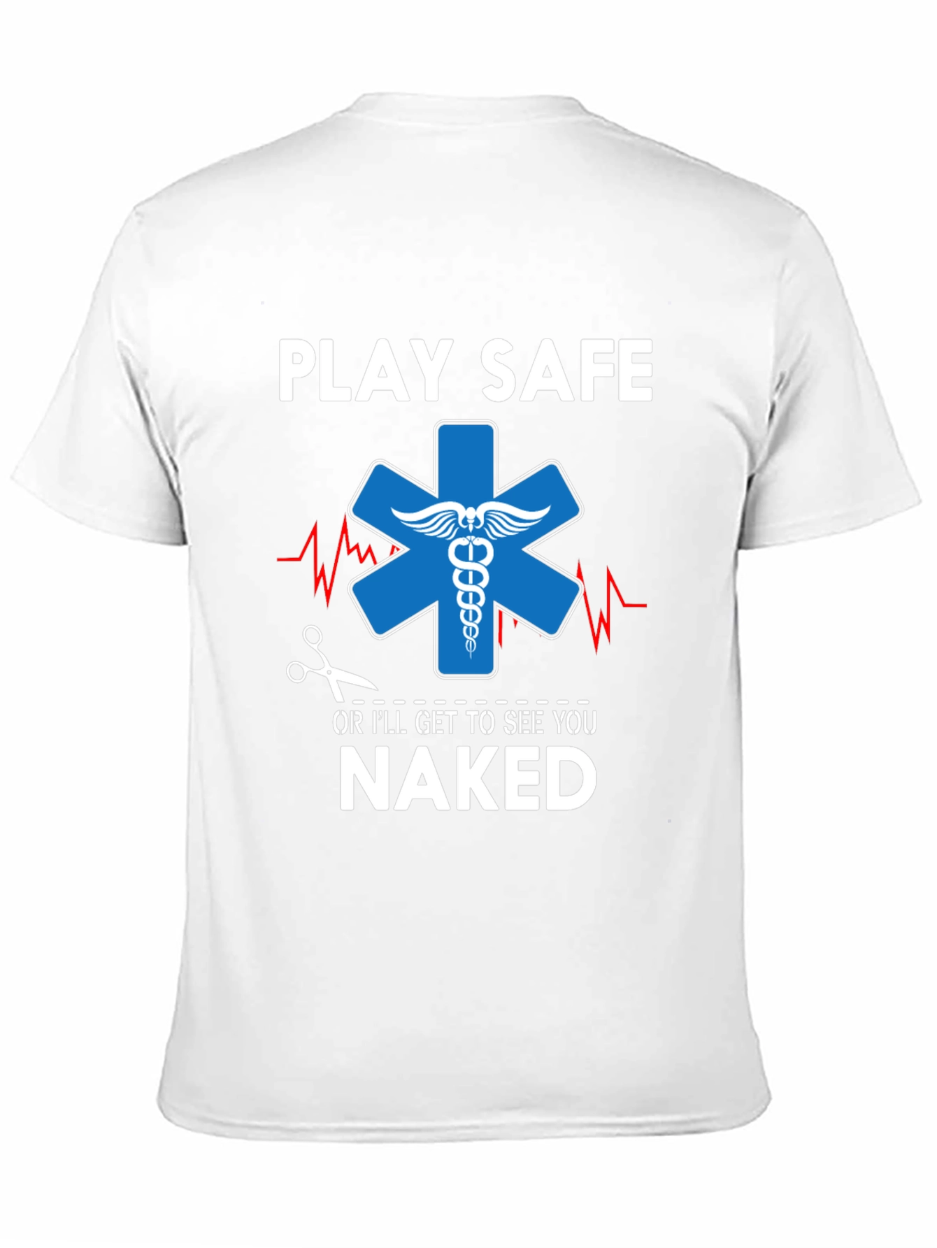 Play Safe EMT T-Shirt