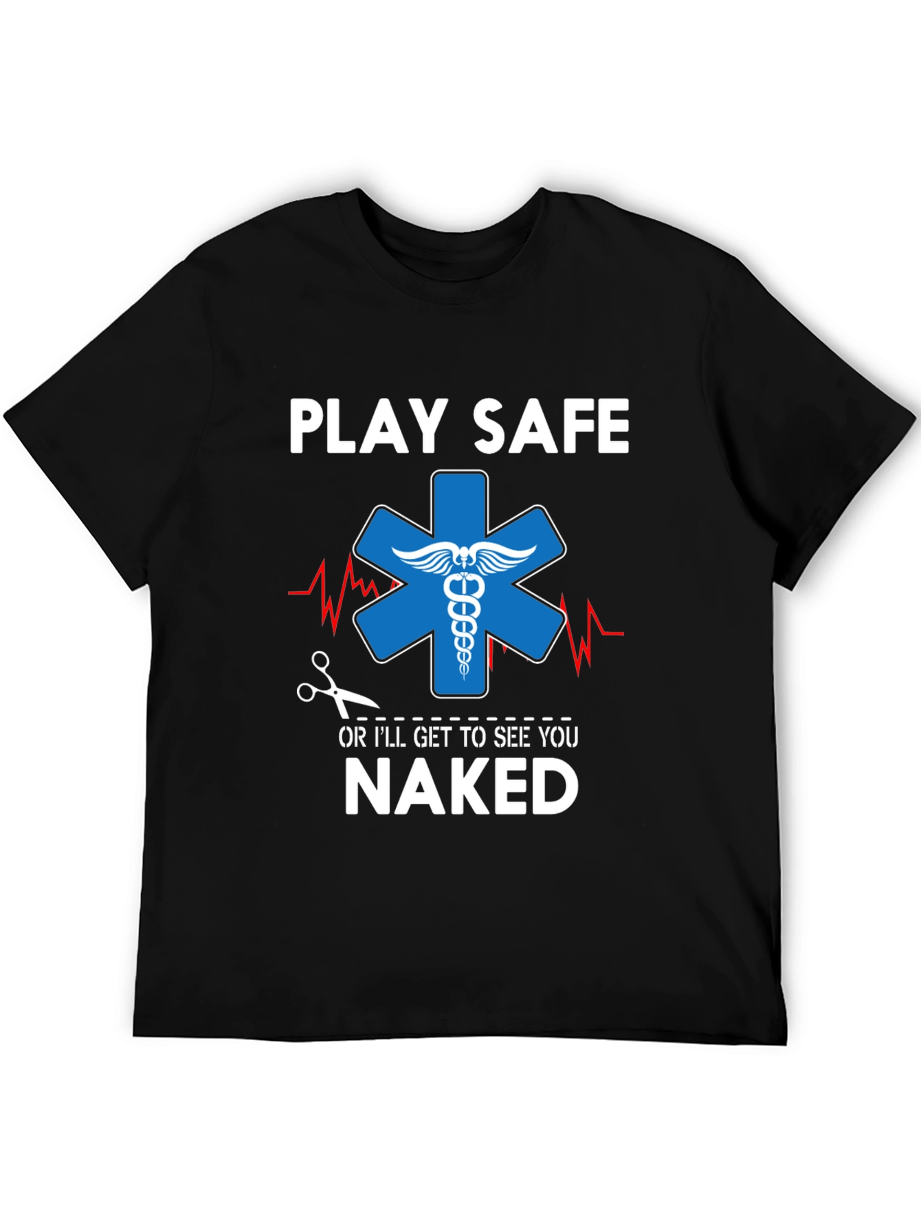 Play Safe EMT T-Shirt