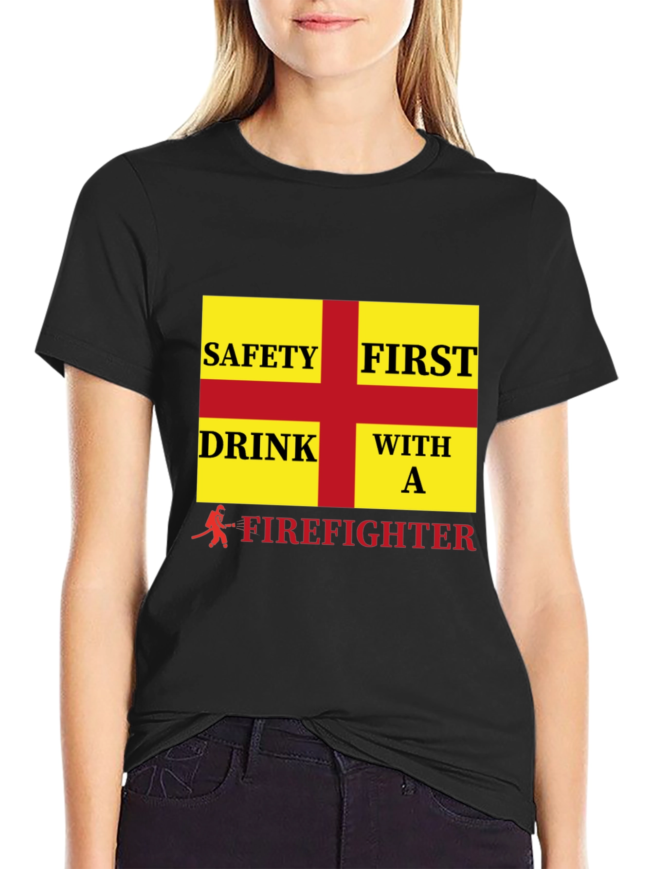 Firefighter Safety First Drink T-Shirt