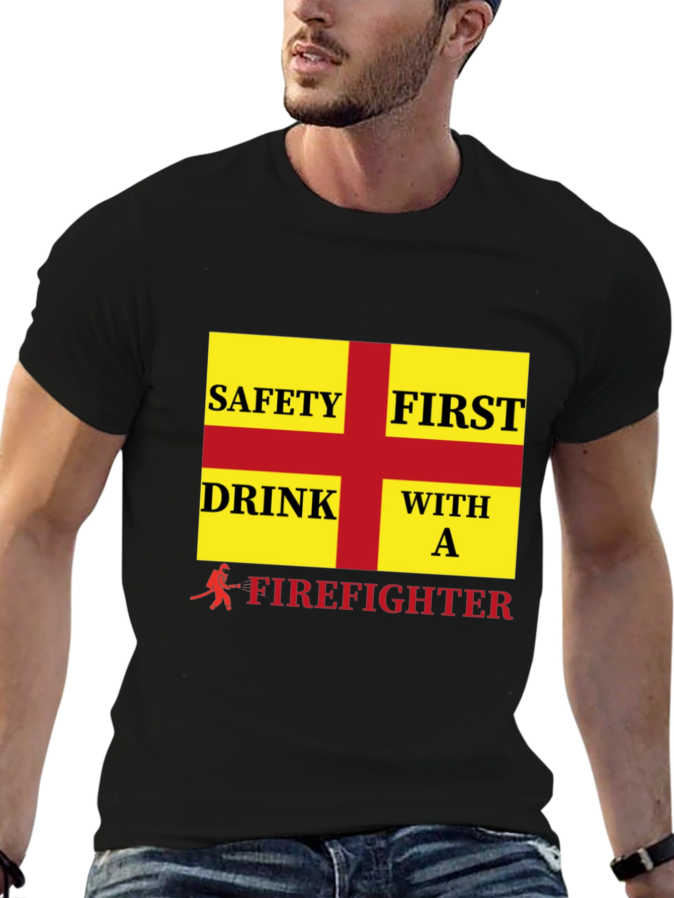 Firefighter Safety First Drink T-Shirt