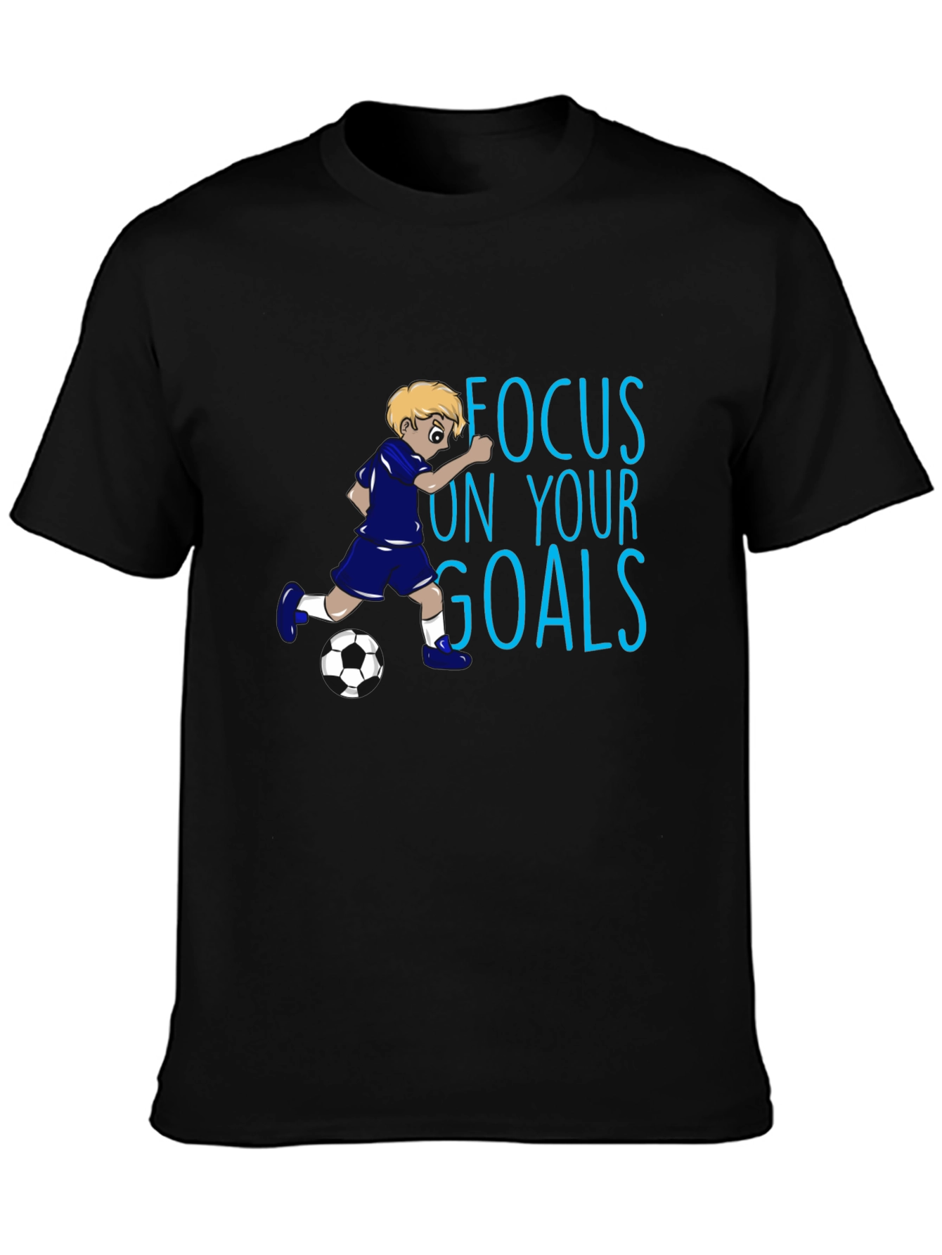 Focus on Your Goals Soccer T-Shirt