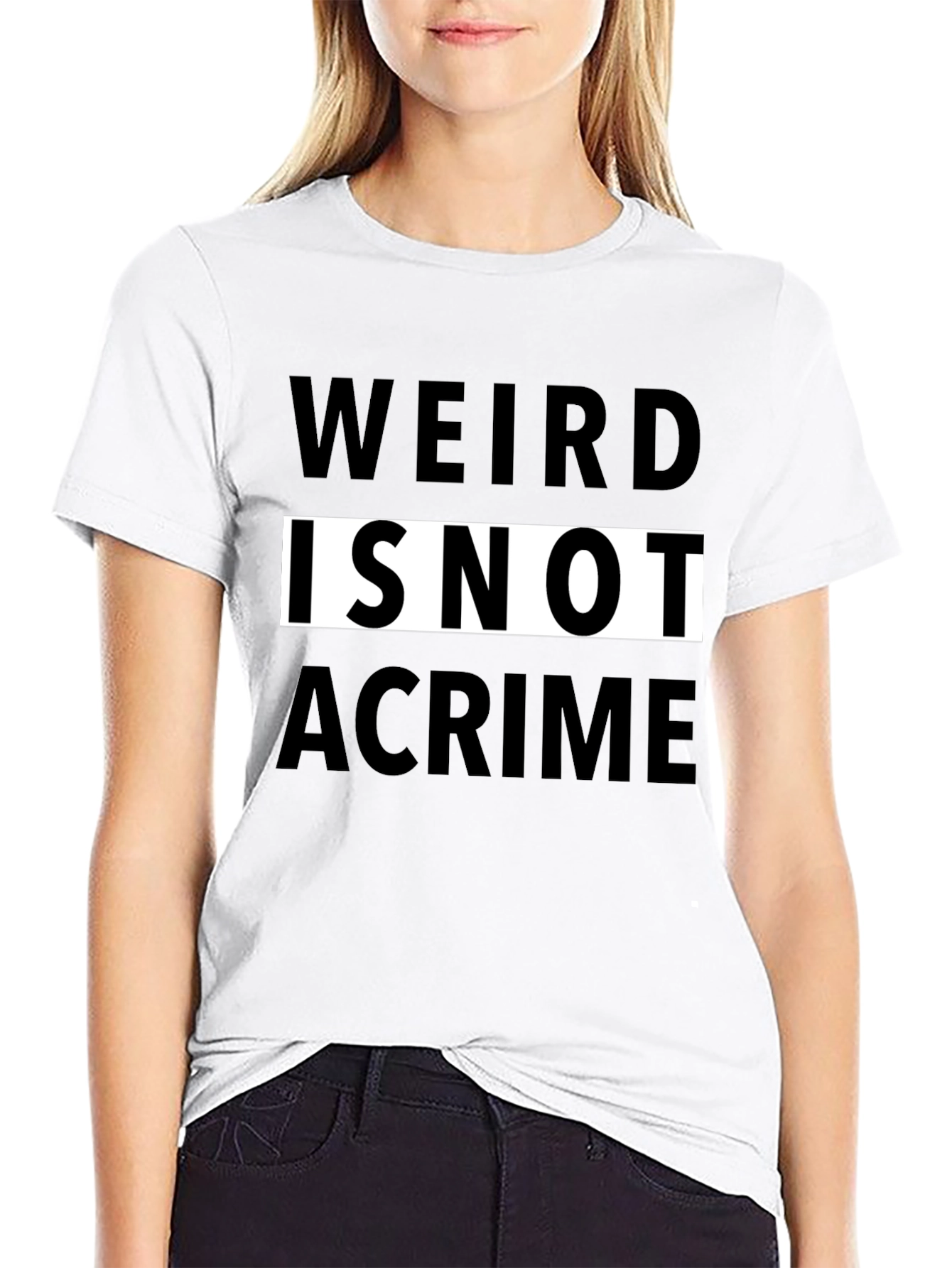 Weird Is Not a Crime Graphic Tee