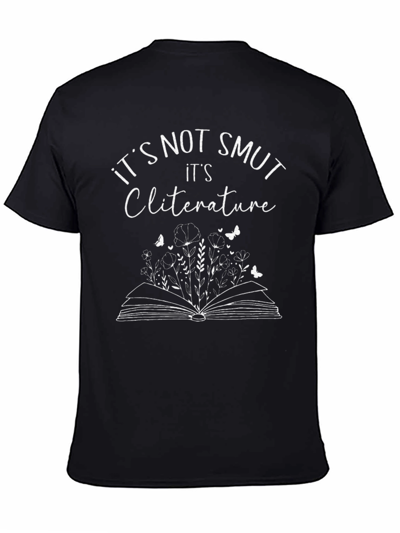 Its Not Smut Cliterature Unisex T-Shirt