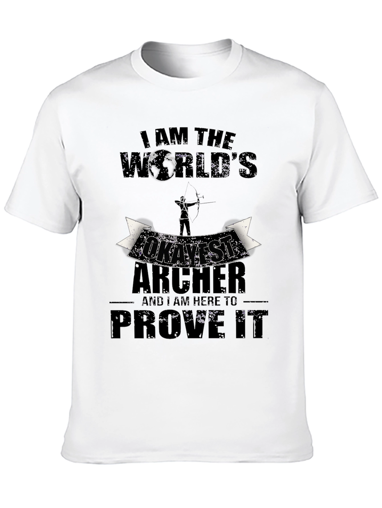 Funny Archer T-Shirt - Worlds Okayest Archer