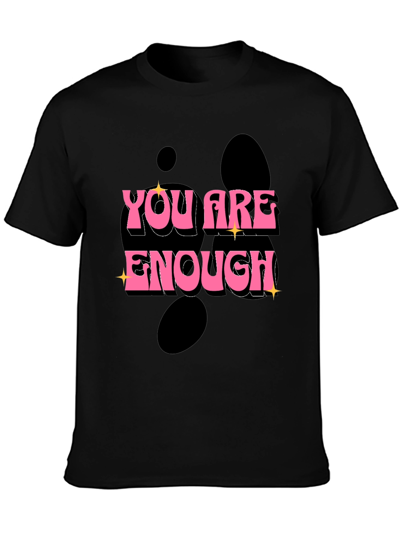 You Are Enough Graphic Tee - Black