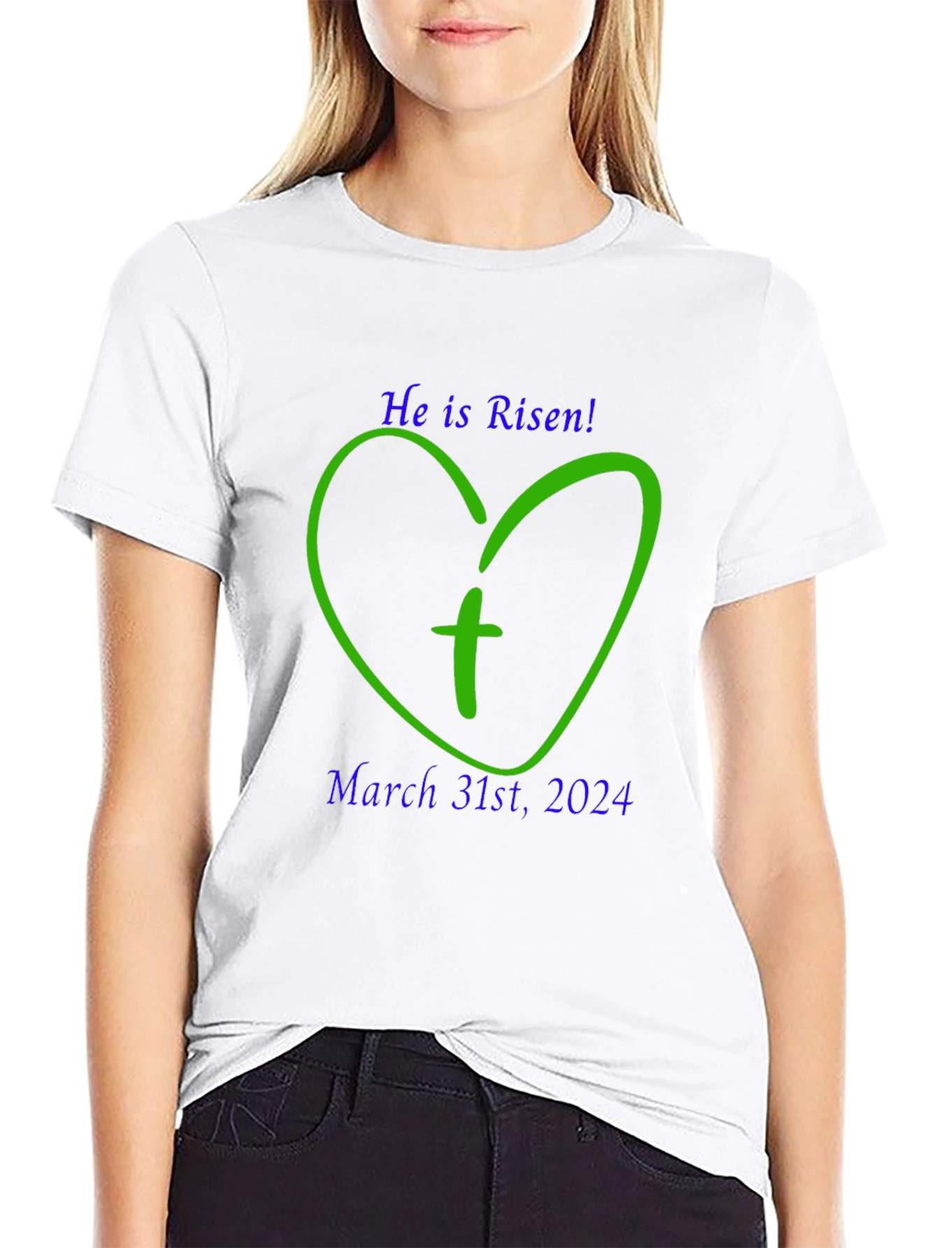 He is Risen Easter T-Shirt - March 31st 2024