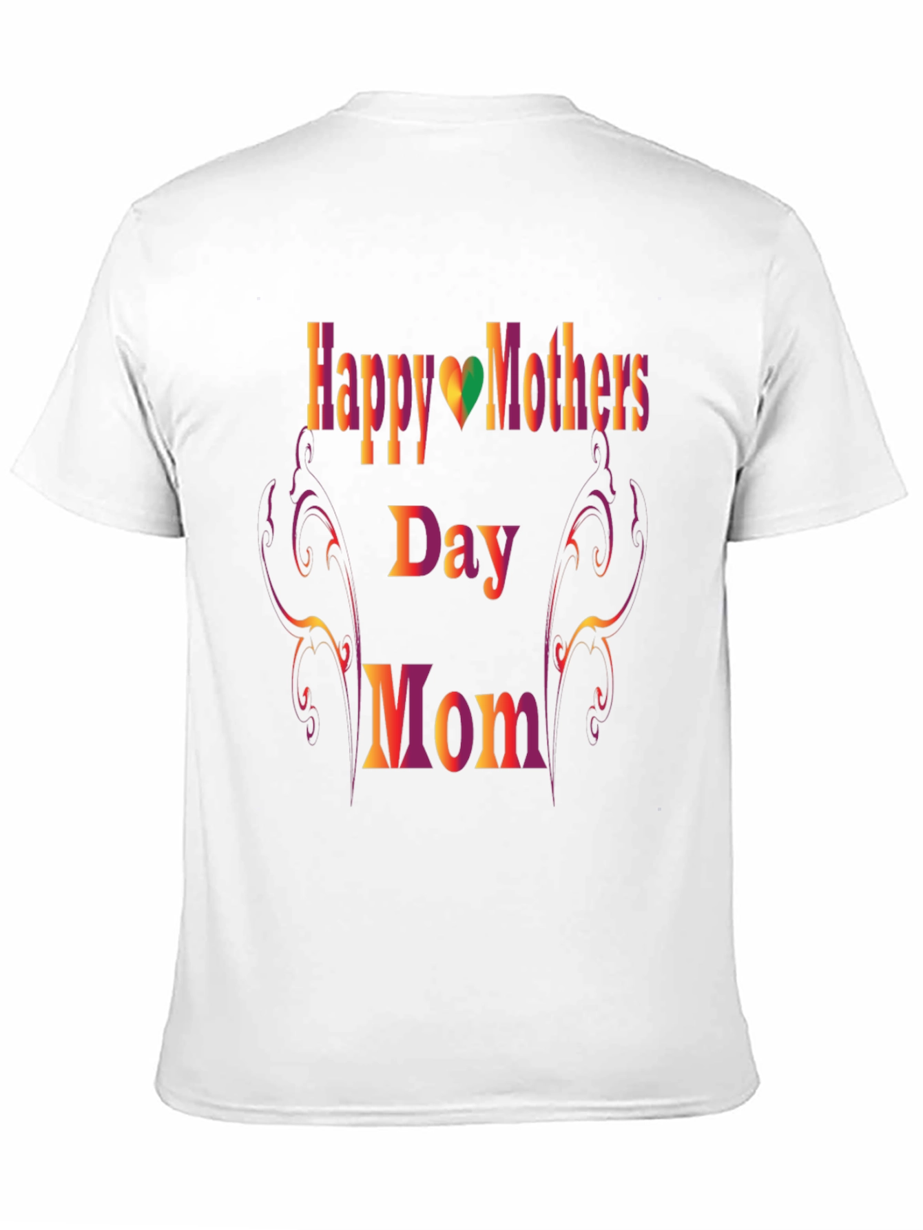 Happy Mothers Day Mom T-Shirt