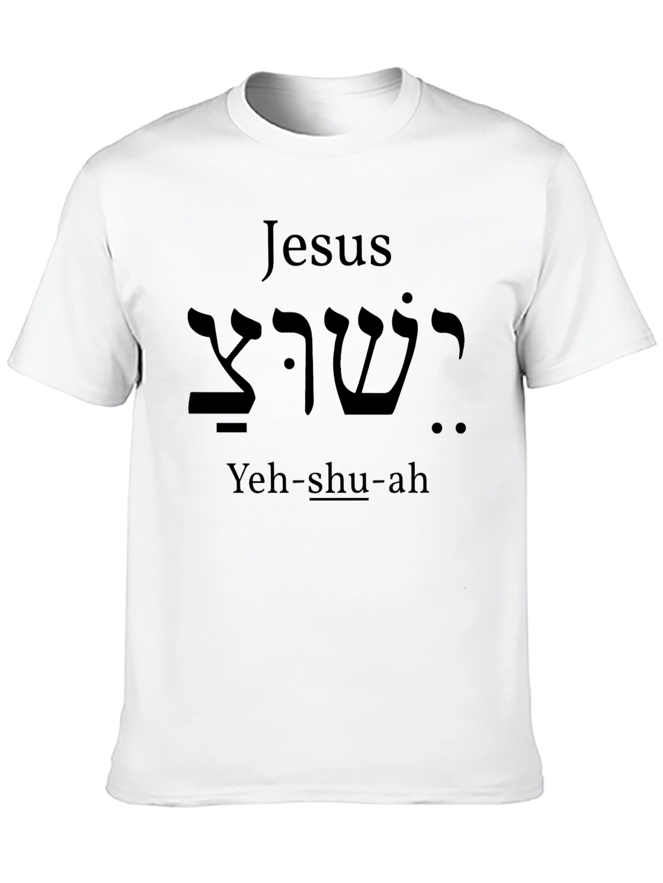 Jesus Yeh-shu-ah T-Shirt Black