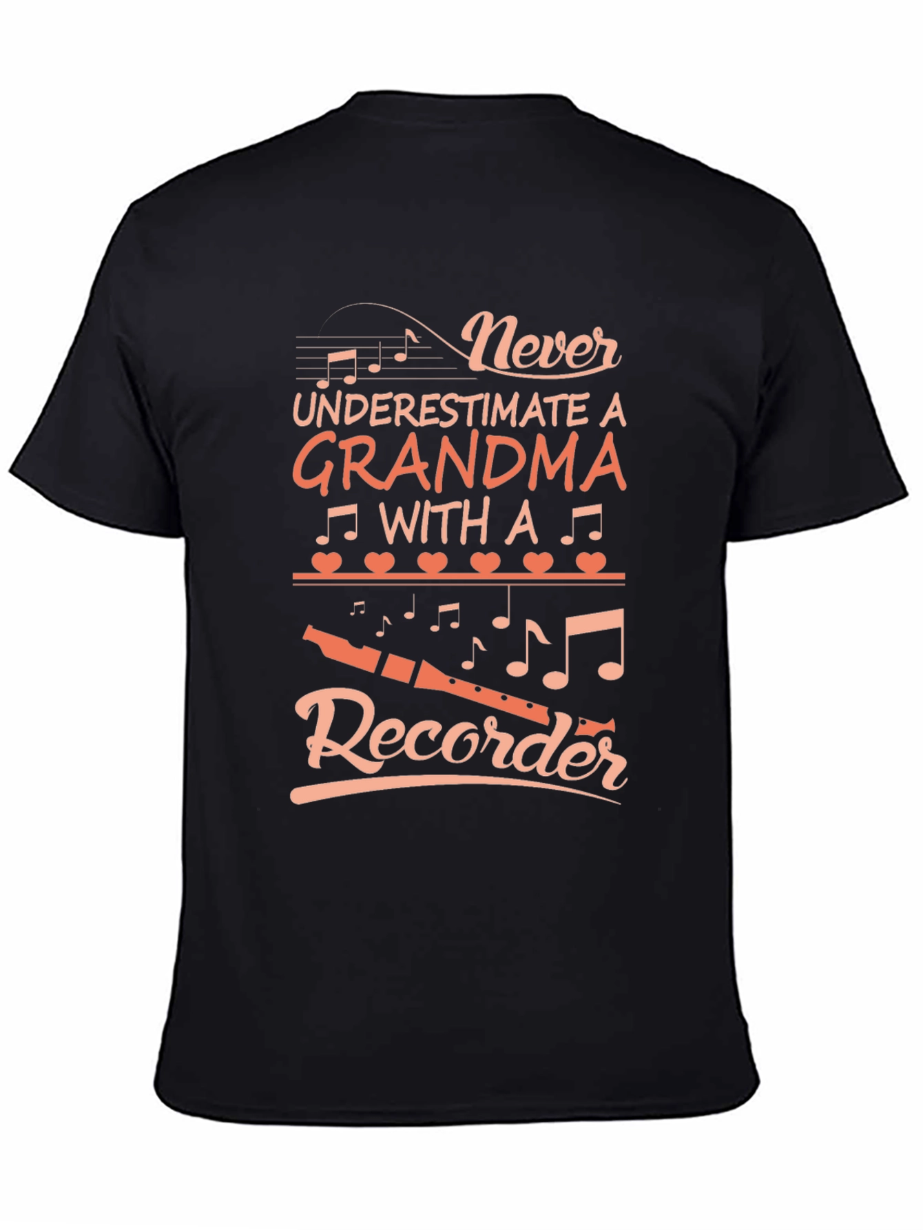 Grandma Recorder T-Shirt - Never Underestimate
