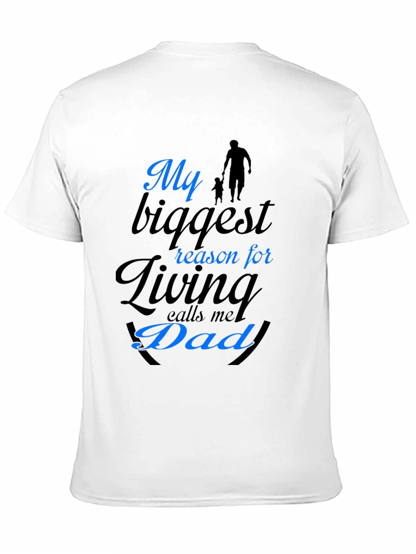 My Biggest Reason Dad T-Shirt